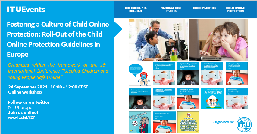 ITUEurope's tweet photo. #Didyouknow that the ITU #ChildOnlineProtection Guidelines are available in 11 #European languages 🌍?
➡️ Find out more about the #COPGuidelines and good practices to ensure child online safety during the upcoming workshop on 🗓️24th September. Register now https://t.co/x16GFB7jgQ https://t.co/hwtEBA098o