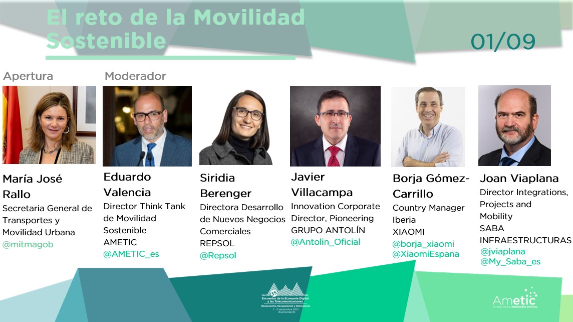 AMETIC (@ametic_es) on Twitter photo 🟢'El reto de la Movilidad Sostenible'. Este es el título de la 7ª Mesa #Santander35.
🔹Mª José Rallo @mitmagob
🔹Siridia Berenguer @REPSOL
🔹Javier Villacampa <a href="/Antolin_Oficial/">Antolin</a>
🔹<a href="/borja_xiaomi/">Borja Gómez-Carrillo</a> <a href="/XiaomiEspana/">Xiaomi España</a>
🔹<a href="/jviaplana/">Joan Viaplana</a> <a href="/My_Saba_es/">Saba</a>
🗣️ <a href="/EduardoVa1encia/">Eduardo Valencia</a> <a href="/AMETIC_es/">AMETIC</a> 🟢'El reto de la Movilidad Sostenible'. Este es el título de la 7ª Mesa #Santander35.
🔹Mª José Rallo @mitmagob
🔹Siridia Berenguer @REPSOL
🔹Javier Villacampa <a href="/Antolin_Oficial/">Antolin</a>
🔹<a href="/borja_xiaomi/">Borja Gómez-Carrillo</a> <a href="/XiaomiEspana/">Xiaomi España</a>
🔹<a href="/jviaplana/">Joan Viaplana</a> <a href="/My_Saba_es/">Saba</a>
🗣️ <a href="/EduardoVa1encia/">Eduardo Valencia</a> <a href="/AMETIC_es/">AMETIC</a>
