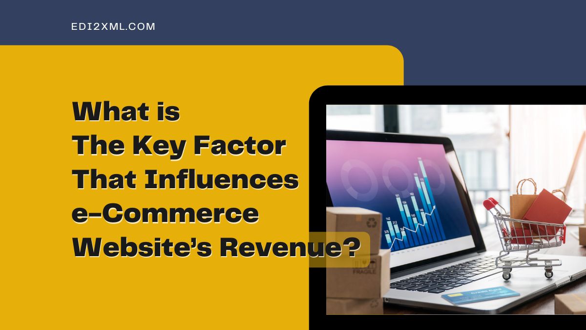 edi2xml's tweet image. What is The Key Factor That Influences e-Commerce Website’s Revenue? Learn here: ow.ly/qwON50G2jeM
#ecommerceIntegration #eCommerce, #ecommerceOrdermanagement #ERPecommerceIntegration #OnlineBusiness #onlinestore