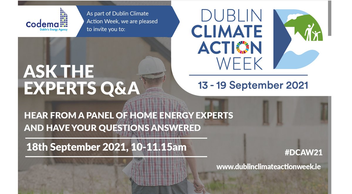 CodemaDublin's tweet photo. "Is my home suitable for a heat pump?"🏠
"What grants are available to me?"🤑
"What type of insulation does my home need?"🧱
Just some of the VIP questions we'll be covering at our Ask the Experts event on Sat 18 Sept as part of #DCAW21. Sign up now @ https://t.co/IlUXQ2qFtU https://t.co/Ri1zOv7wYa