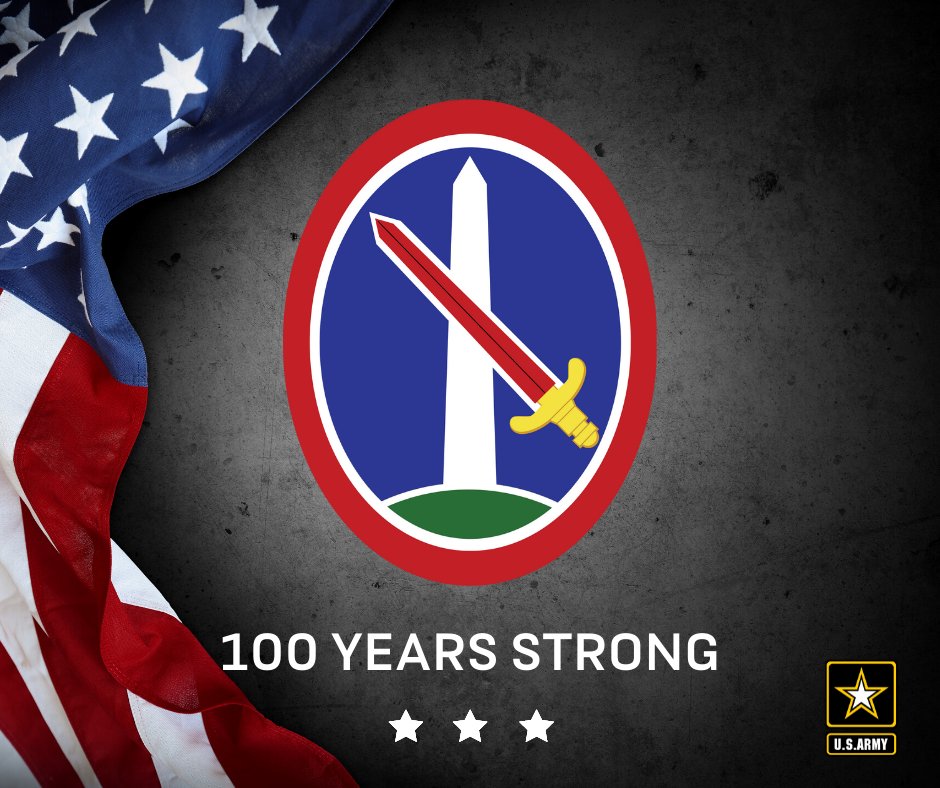 Celebrating the 100th Anniversary of the U.S. Army Military District of Washington (1921-2021)