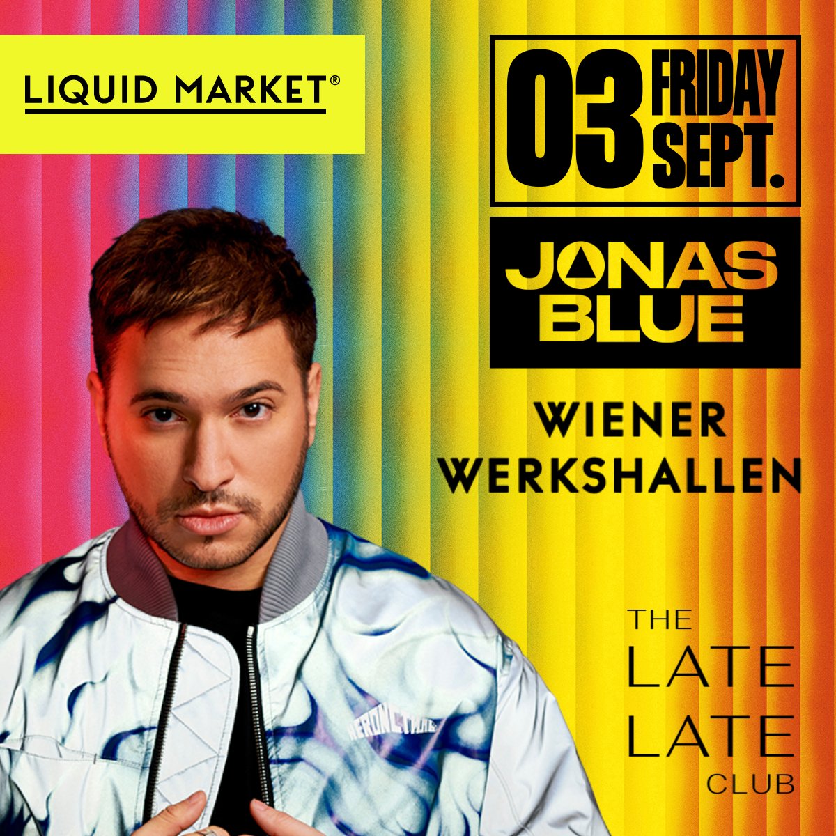 JonasBlue's tweet image. Vienna! Not long to go now. Got your tickets yet? 💙 #TheLateLateclub #LiquidMarket #WienerWerkshallen
liquidmarket.bar/aftershowparty……