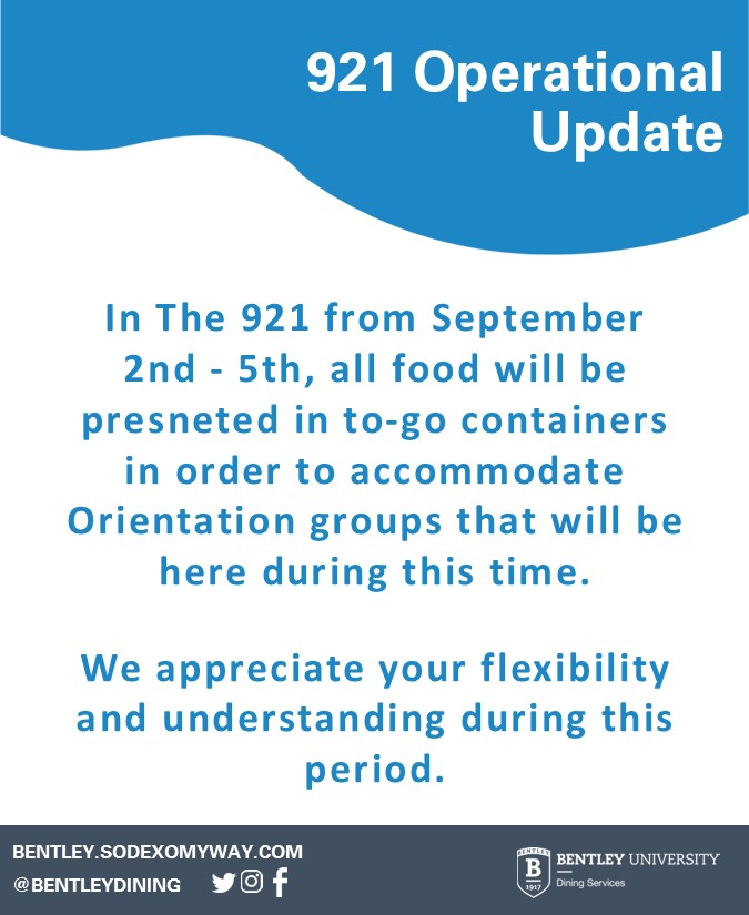 Hi Falcons!
In The 921 from September 2nd to the 5th all food will be presented in to-go containers in order to accommodate Orientation groups that will be here during this time.

We appreciate your flexibility and understanding during this period.