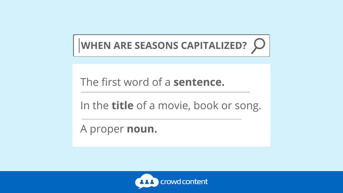 CrowdContent's tweet image. We're accustomed to #capitalizing days of the week and months of the year. It's natural to want to apply this rule #seasons. 

Read more 📘 : bit.ly/3fXxzAE