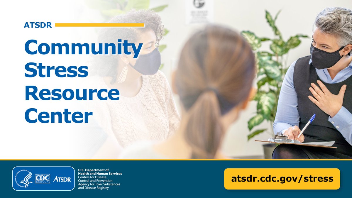 CDCEnvironment's tweet photo. A7(2). #ATSDR has a new Community Stress Resource Center with guidance for reducing stress and building resilience in communities facing environmental contamination. Learn more: https://t.co/8zuOX8JNCB #PreparednessChat https://t.co/xbVshO0Cjp