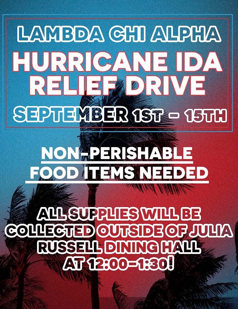 Hawks, please help Lambda Chi Alpha in collecting food for those impacted by Hurricane Ida. We have several students on campus whose families were affected. Show your support for them, and all those in need, by doing what you can. #HawkEm