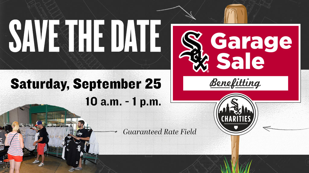 White Sox Charities on X: 🎉 BACK BY POPULAR DEMAND! 🎉 The next  #SoxCharities Garage Sale will be Saturday, September 25 at Guaranteed Rate  Field! More details to come  / X