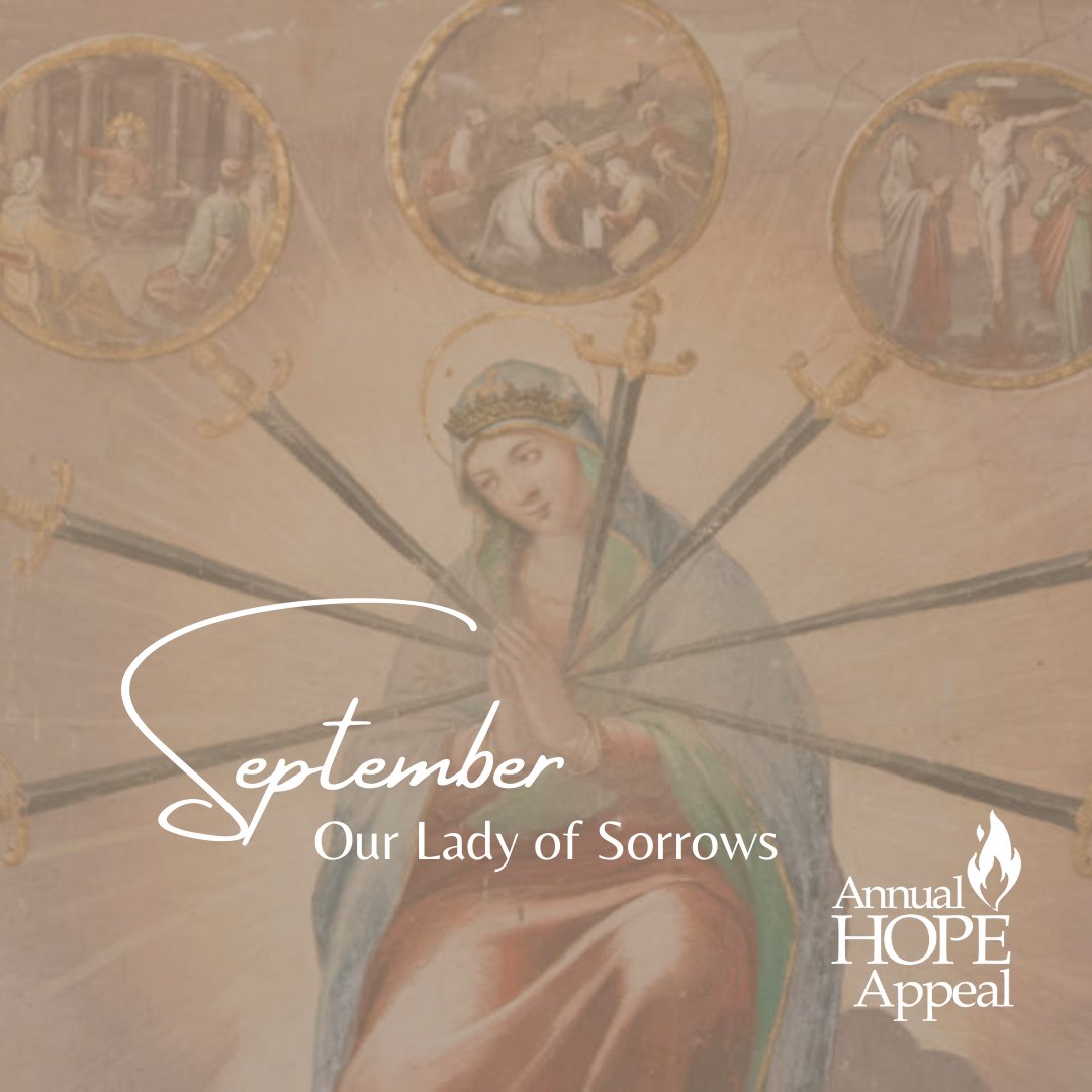 The month of September is dedicated to Our Lady of Sorrows, whose memorial the Church celebrates on September 15. 🙏