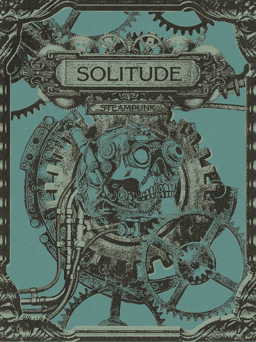 lonelyghiso's tweet image. SOLITUDE STEAMPUNK
poster 001 @solitudeset