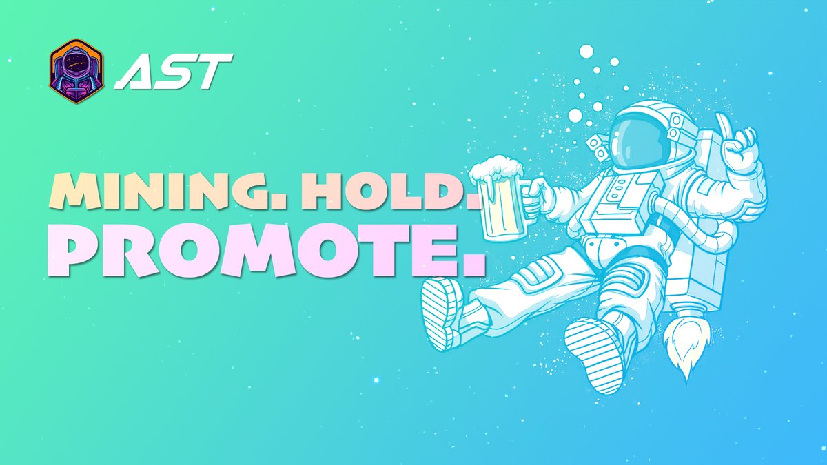 #AST continues to grow, scale up, and seek new partnerships. 

The community is the most powerful thing we have.

MINING. HODL. PROMOTE! 

Astronauts, let’s go to the moonRocket

#AST #BSC #BSCDEFI #NFTs