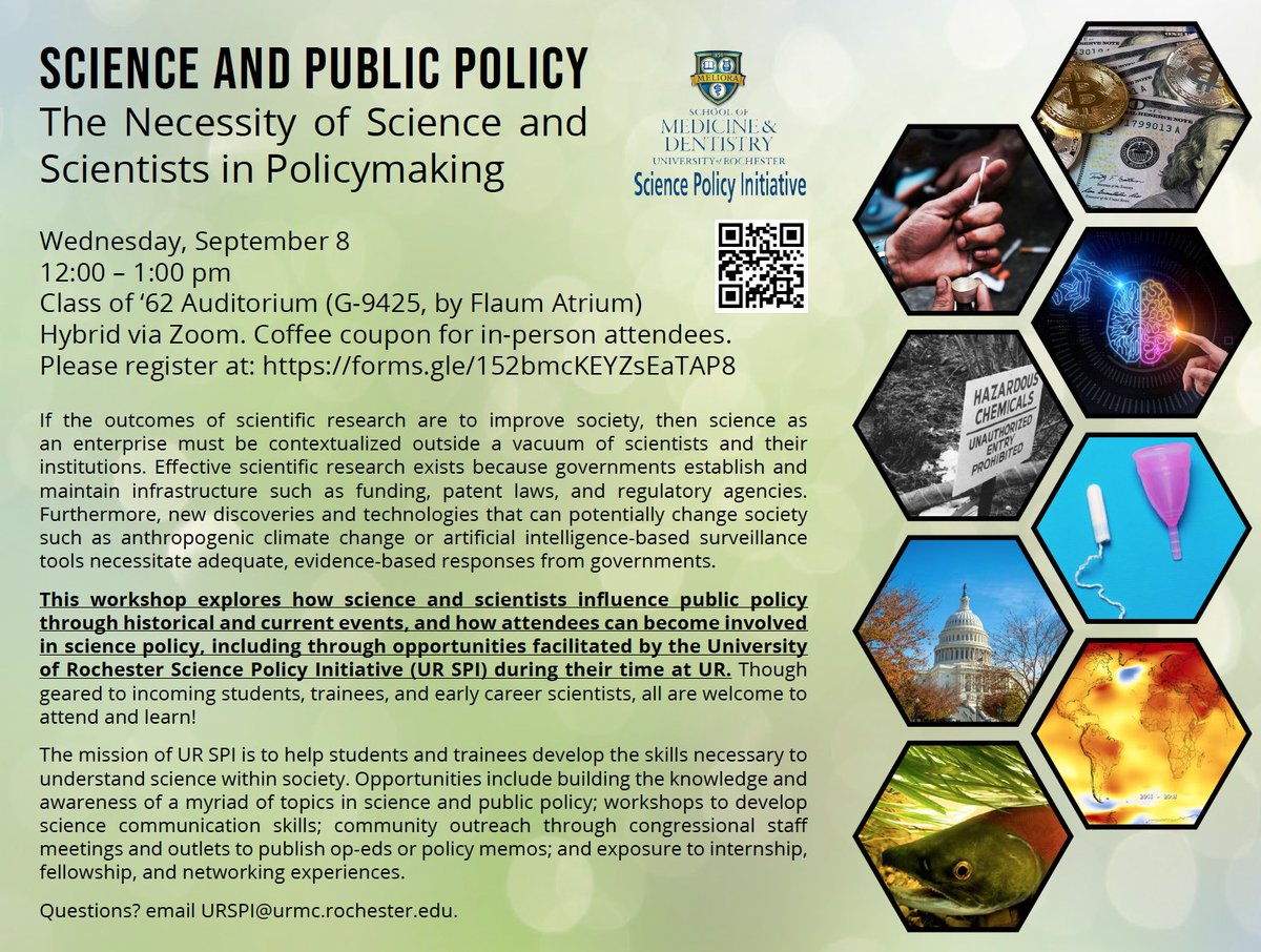 Join UR SPI next Wednesday to discuss the role of science and scientists in policymaking