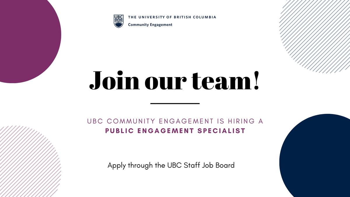 We are hiring a Public Engagement Specialist. Visit bit.ly/38vUOO3 and see JR3970. 
Enact UBC's strategic vision to foster discourse, knowledge exchange and engagement through the development and implementation of a pilot project at UBC Robson Square. 
Deadline: Sept. 10