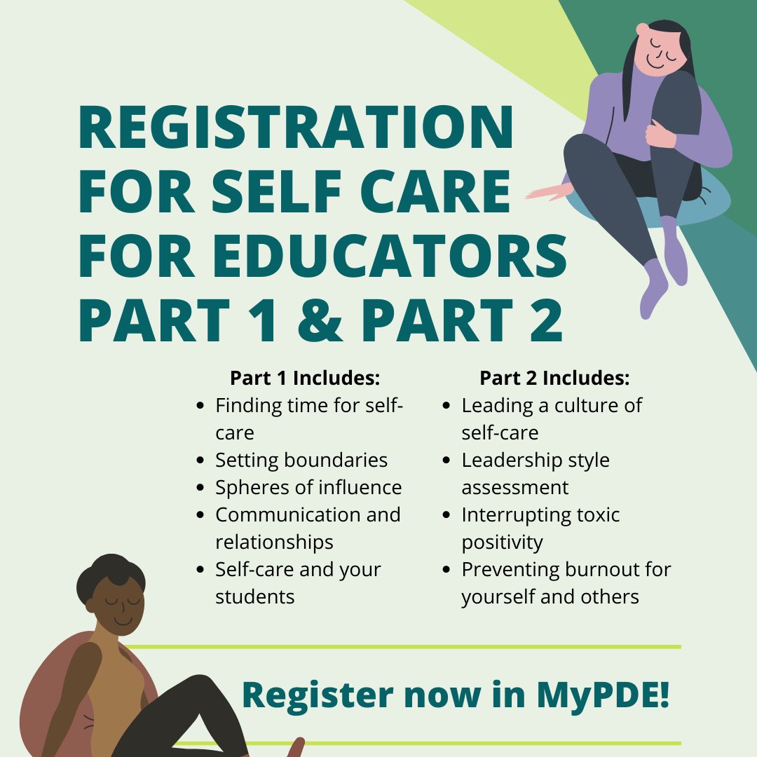 Self-Care for Educators is now open for registration! Please join us for this restorative and engaging course. 95% of participants recommend this course to other colleagues!