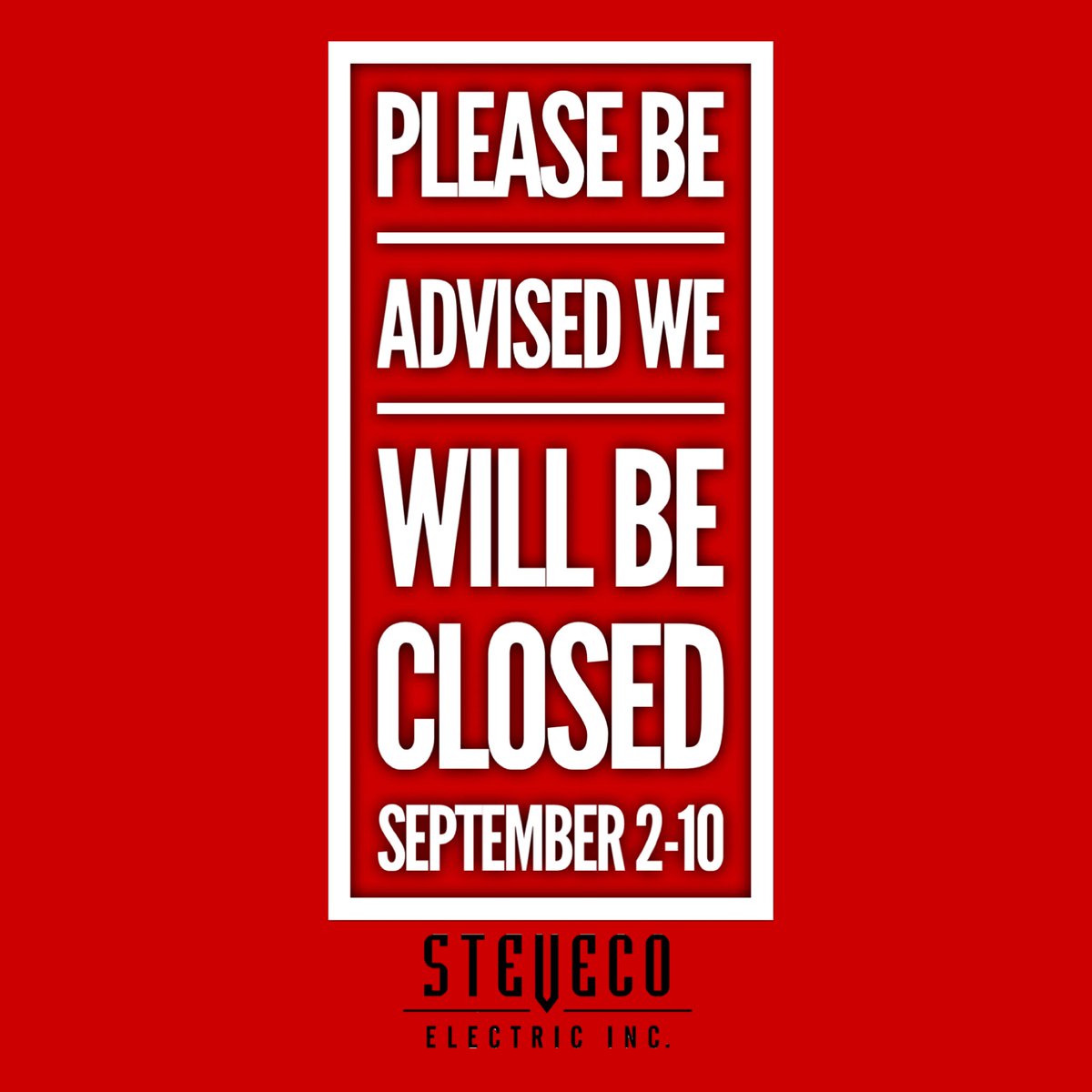 StevecoElectric's tweet photo. We will be away from the office from September 2-10. Please feel free to leave a message and we will get back to you when we return. 

Thank you! https://t.co/4MaTUHyplj