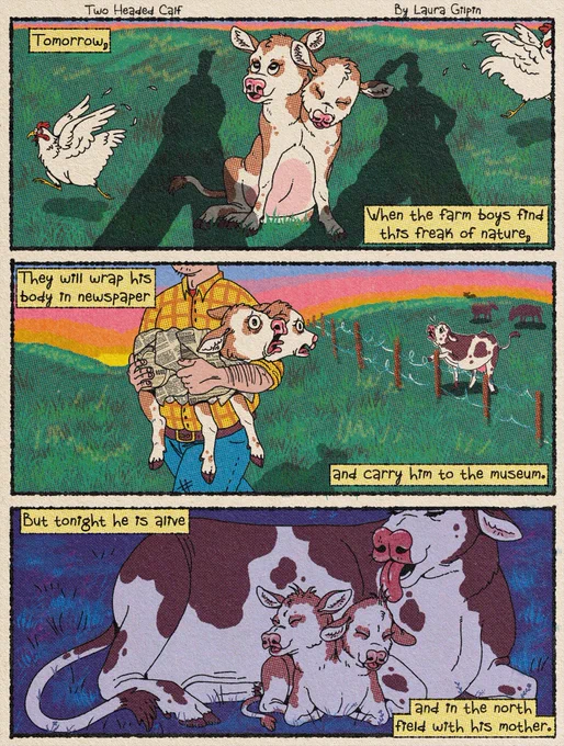 "Two Headed Calf" written by Laura Gilpin.

Drawn in memory of the three little cowpokes we lost along the way. 💔 