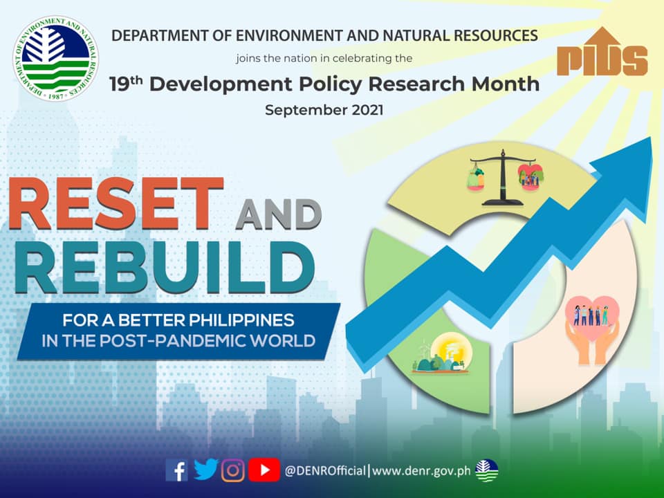 DENROfficial's tweet photo. It's the 19th Development Policy Research Month (DPRM) celebration! DPRM highlights the importance of policy research and encourages decisionmakers to use data and evidence in planning and policymaking.

“Reset and Rebuild for a Better Philippines in the Post-Pandemic World” https://t.co/ITBScu2FaC