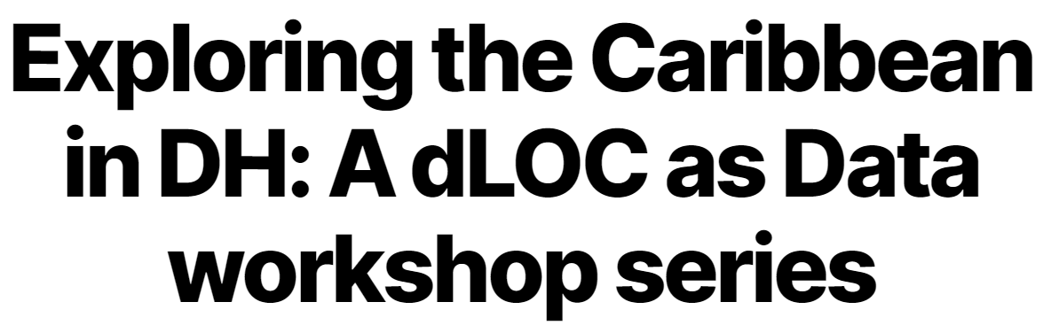 amaliasl's tweet photo. You can still register for this @dLoCaribbean workshop, Friday, Sep 3!
I'll be discussing how colonial records morph through digitization, and then through datafication, and implications for #dh work. #archives #asData
https://t.co/lY1eji42mR https://t.co/SOHcGd9yiD