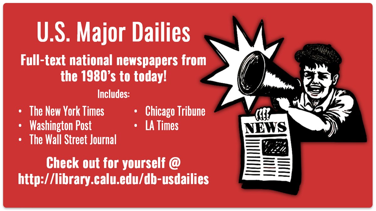 Breaking News! Manderino Library has added access to the ProQuest U.S. Major Dailies Database. By logging onto this service, you will be able to discover newspaper articles from the most prestigious newspapers in the United States.

Visit library.calu.edu/db-usdailies to try it!