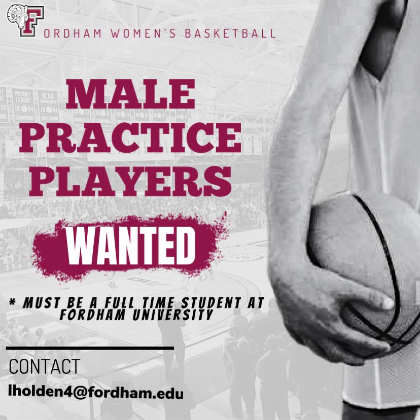 It’s “You are WANTED Wednesday!”🏀🏀🏀
We are looking for male practice players…get a workout and some gear and be a part of our “Ramily”…..
Contact Lauren Holden at…
Lholden4@fordham.edu
👊🏻👊🏻👊🏻