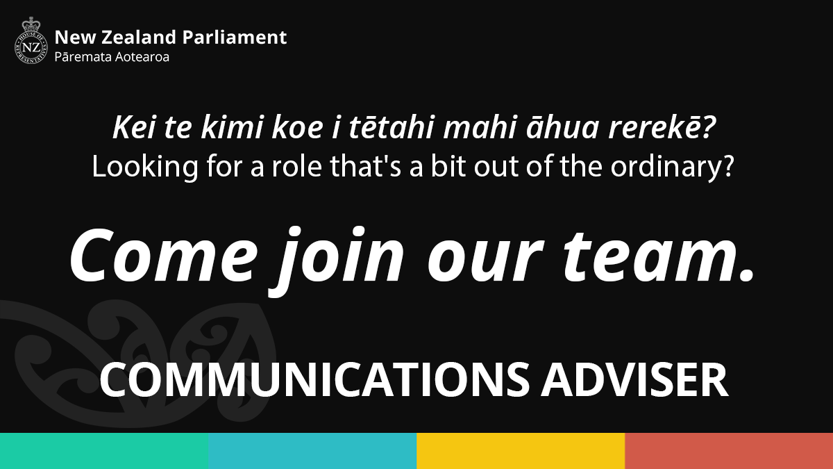 NZParliament's tweet photo. We’re doing the mahi to connect more people than ever with their Parliament – and we’re looking for a comms expert to join us. Sound like you? Read more and apply: 👉 https://t.co/SaLEccGQN5 (Applications open until 15 Sept 2021) https://t.co/kWsD8BKlI3