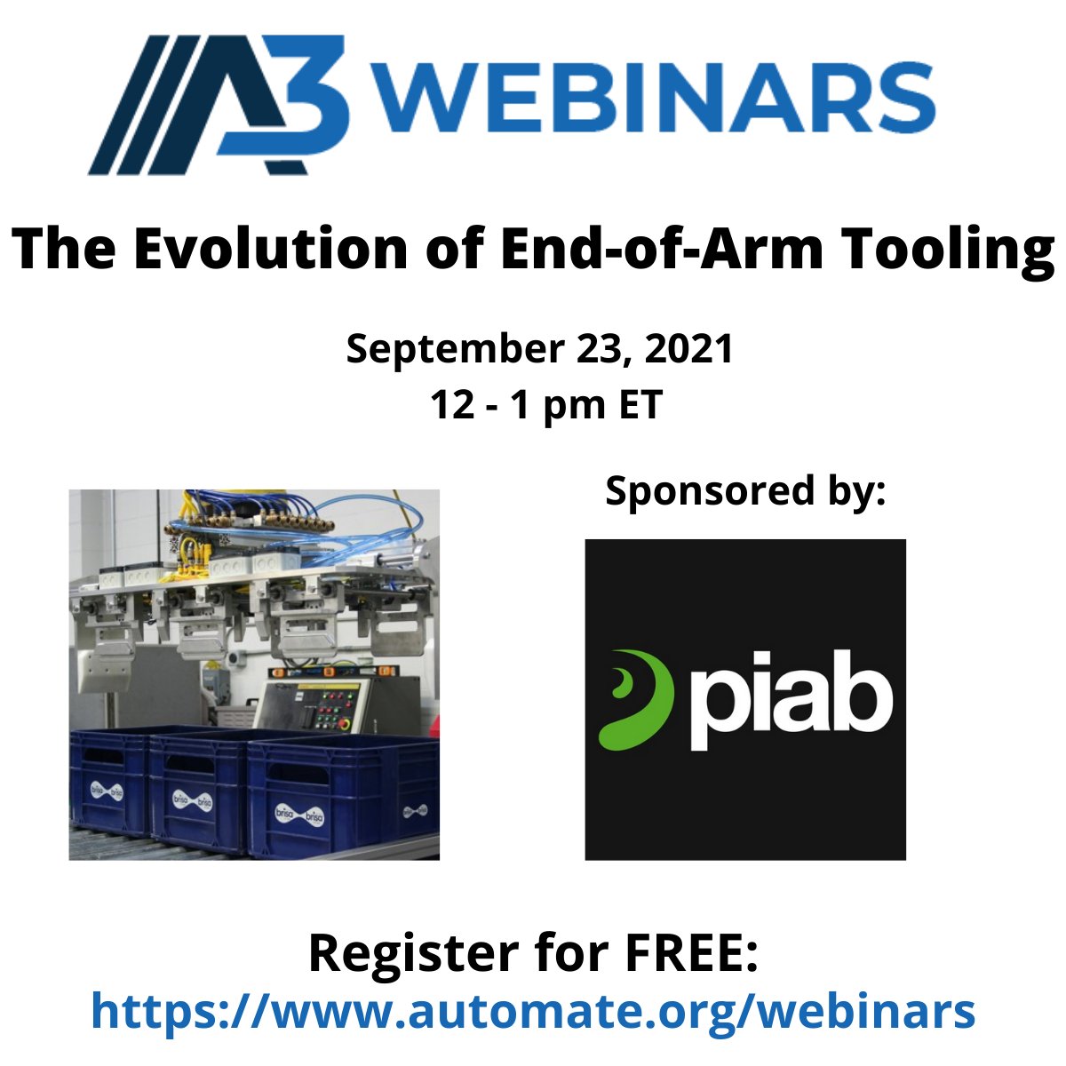a3automate's tweet photo. Learn about the evolution of End-of-Arm Tooling, see how advancements in #EOATs help companies automate production lines & get a preview of the future. Join us for 'The Evolution of End-of-Arm Tooling,' #webinar Sept 23. Register! > https://t.co/Dh1Xmkcdzr
Sponsored by @PIABUSA https://t.co/zlZFag6Va3