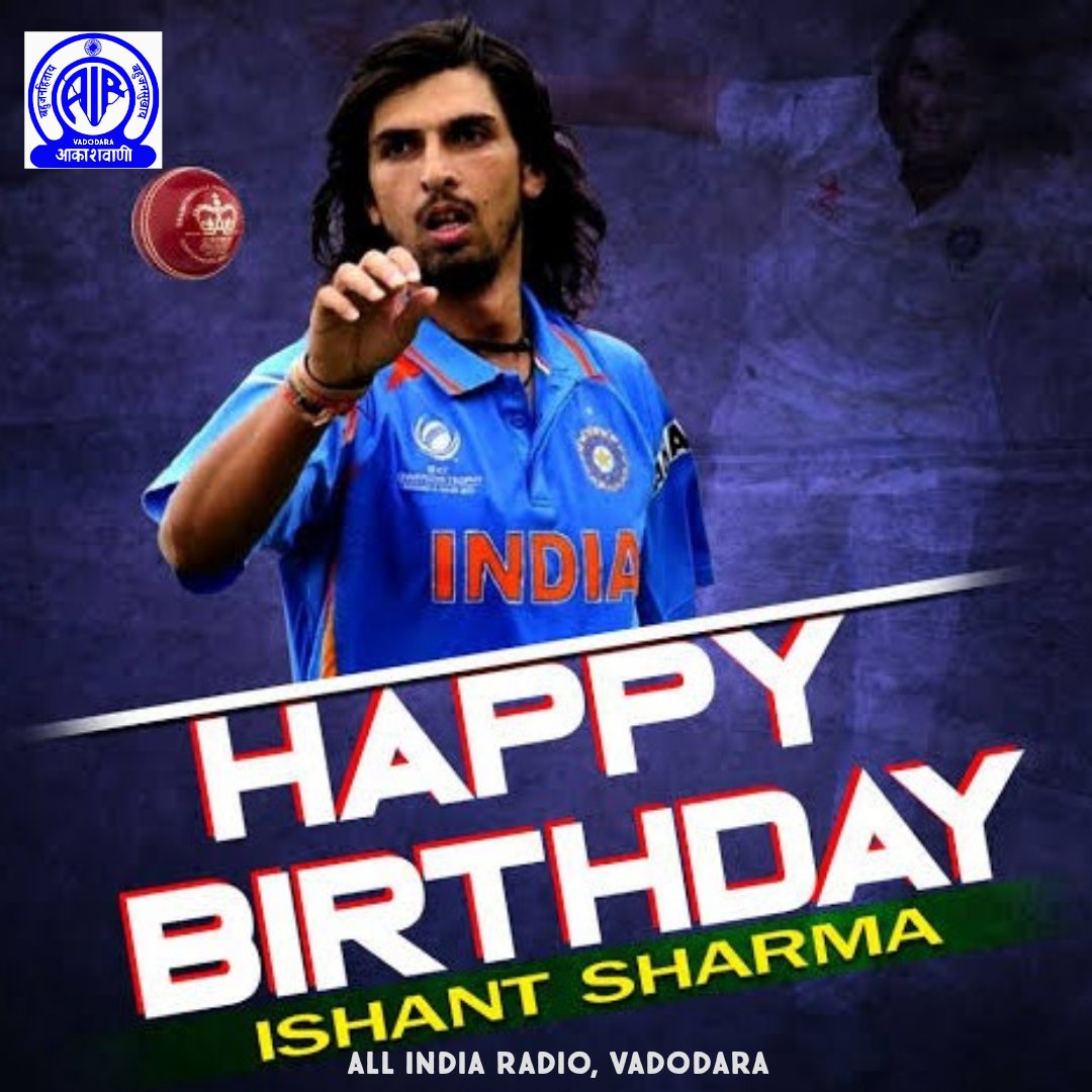 Happy birthday Ishant Sharma...   