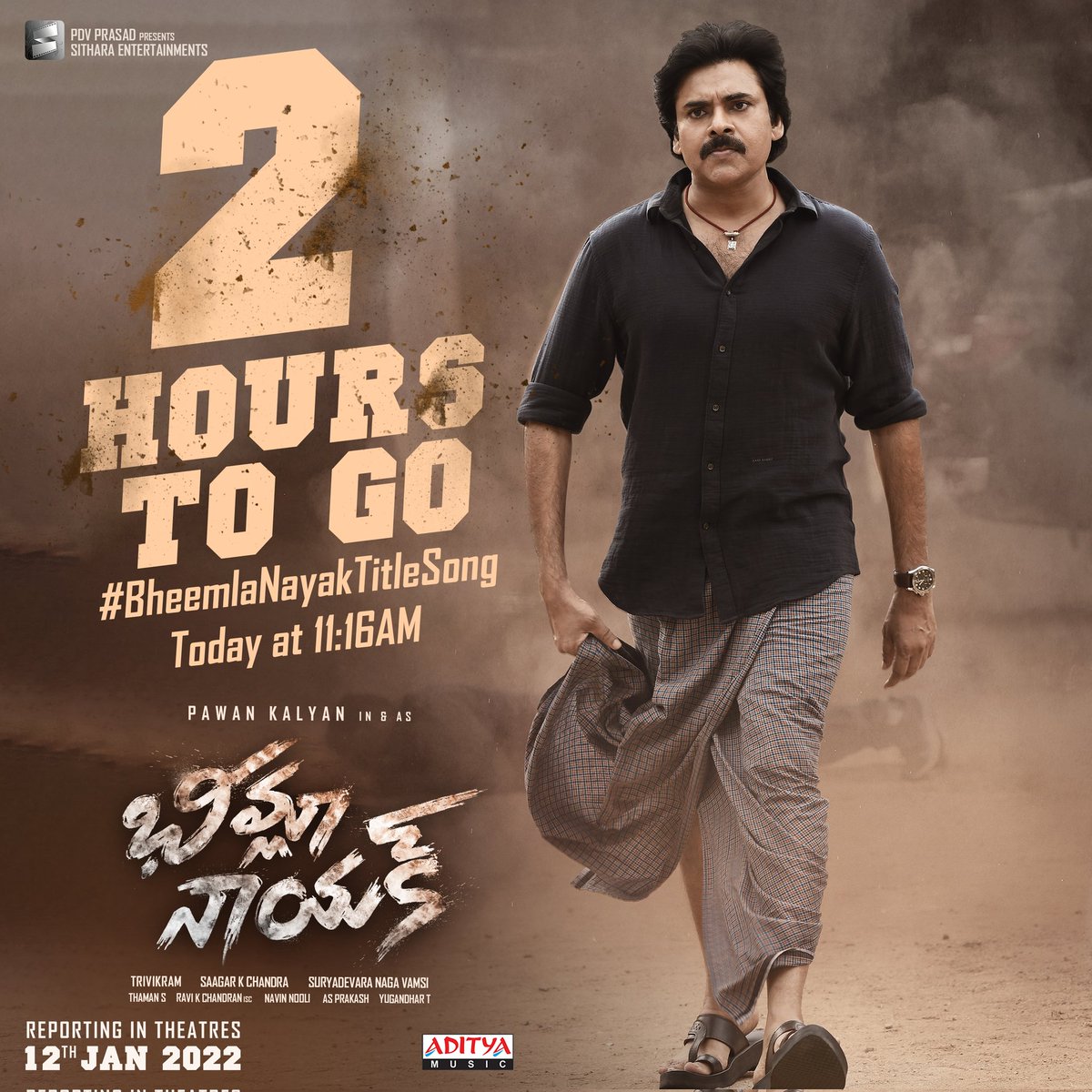adityamusic's tweet photo. LOCKED &amp; LOADED 💥 

2 HRS to go 🔊

POWER ANTHEM from 11:16AM 🔥#BheemlaNayakTitleSong 

Stay Tuned ➡️ @DirKrish

@MusicThaman Musical🥁

@pawankalyan @RanaDaggubati #Trivikram @MenenNithya @saagar_chandrak @dop007 @NavinNooli @vamsi84 @SitharaEnts @ramjowrites https://t.co/ZRpNDa23lM