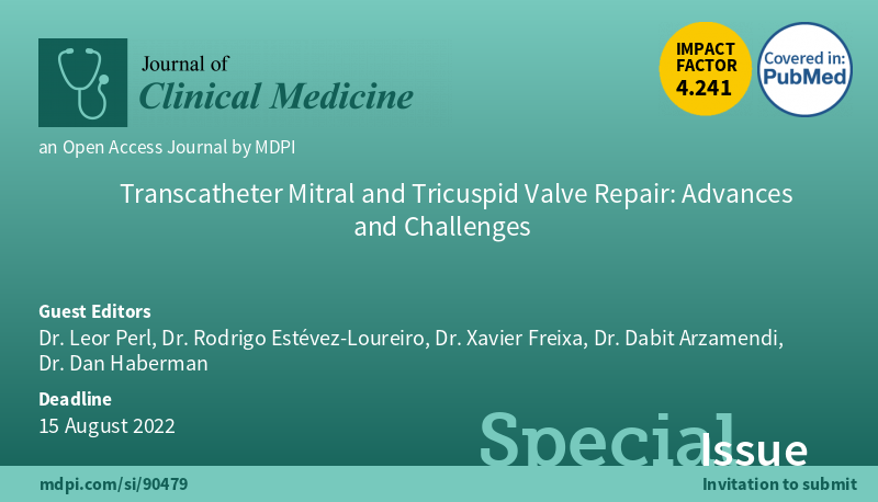 #mdpijcm
#SpecialIssue "Transcatheter Mitral and Tricuspid Valve Repair: Advances and Challenges" is open for submissions 
mdpi.com/journal/jcm/sp… 
Submission deadline: 15 August 2022
#MitralRegurgitation
#TricuspidRegurgitation