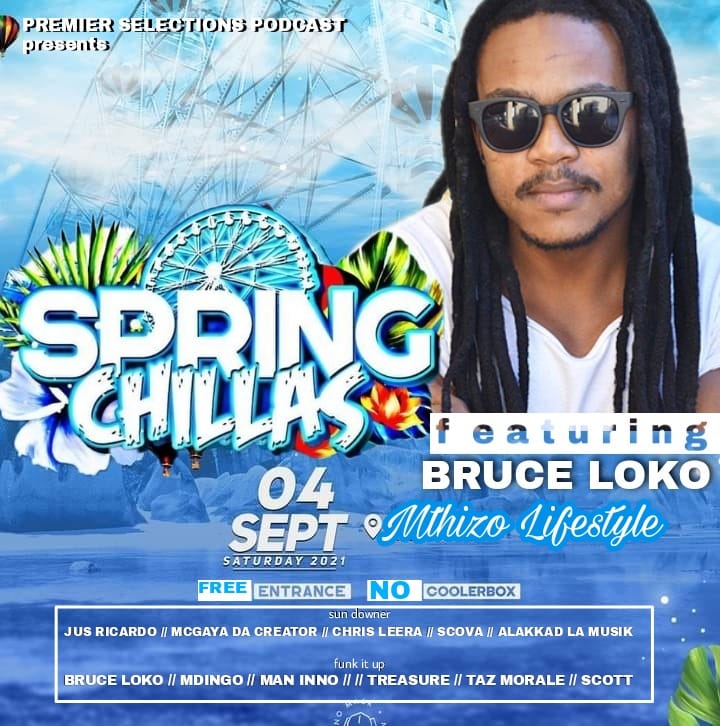 ChrissLeera's tweet photo. This Saturday It's Spring Chillas At Mthizo Lifestyle feat. @Loko_Bruce time Slot will be updated soon... #IOpenAtTheClose @JusRicardo_DJ https://t.co/H2xQu4sUhK