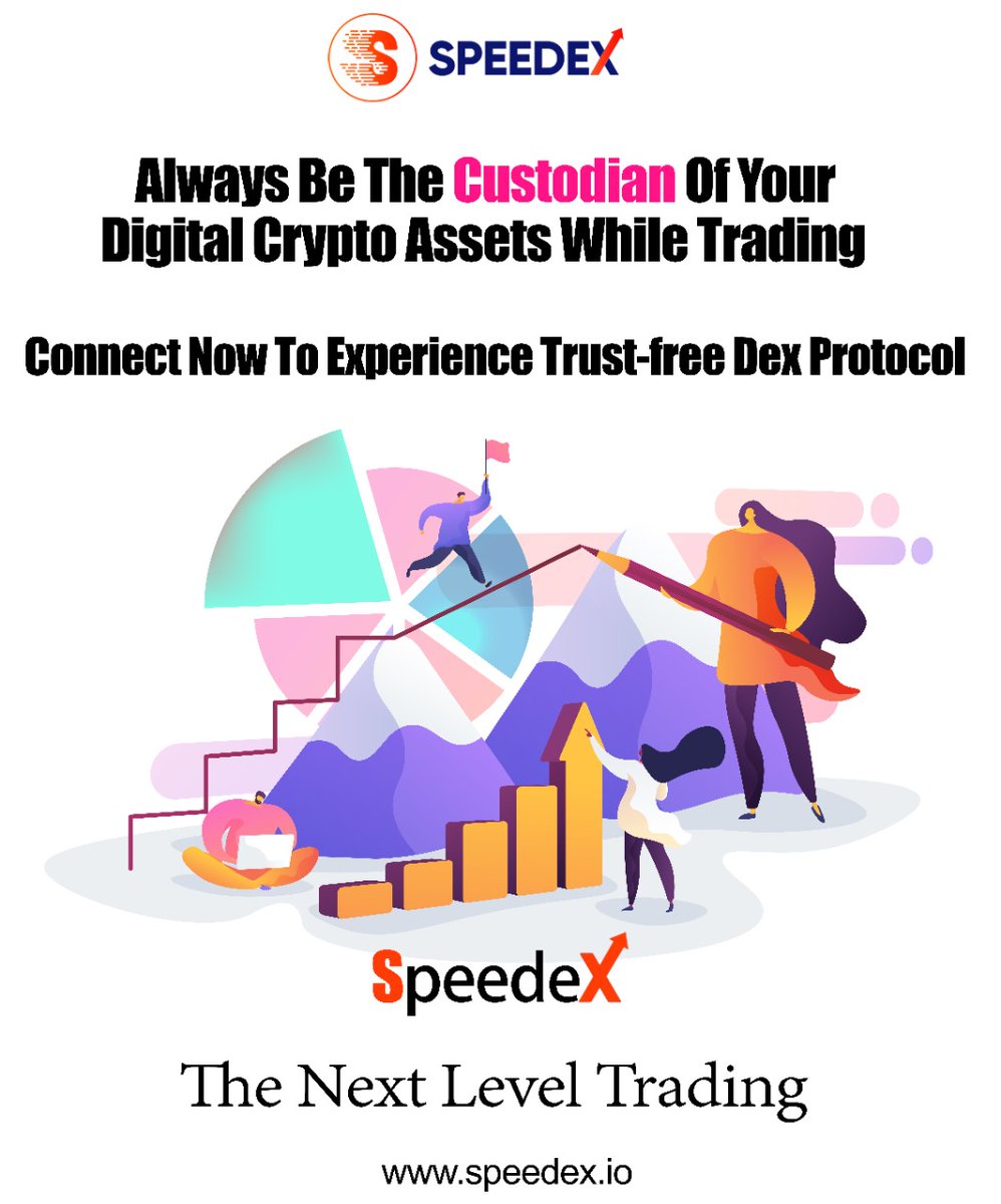 Always Be The Custodian of Your Digital Crypto Assets While Trading

Connect Now to Experience Trust-free Dex Protocol 

Speedex

The Next Level Trading

#speedex #spdx #spdxtokens #blockchain #crypto #cryptocurrency #buyandsell #exchange #trading #traders