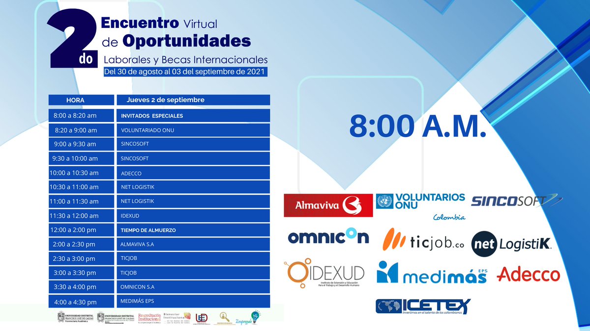 Egresado_UD's tweet photo. ¡Cuarto día!

¡Conoce las empresas que nos acompañarán hoy 2 de septiembre, en nuestro 2do. Encuentro Virtual de Oportunidades Laborales y Becas Internacionales!🤩🤩 https://t.co/pItaA6gZER