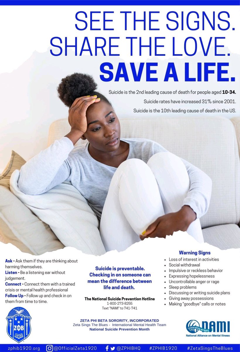 September is Suicide Prevention Month. Join us as we raise awareness, share hope, and save lives. #Bethe1to  Ask.  Be there. Help them connect. Follow-up. If you or someone you know is struggling, call 1-800-273- TALK (8255)

#zetaphibeta #suicidepreventionmonth #zetasingstheblue
