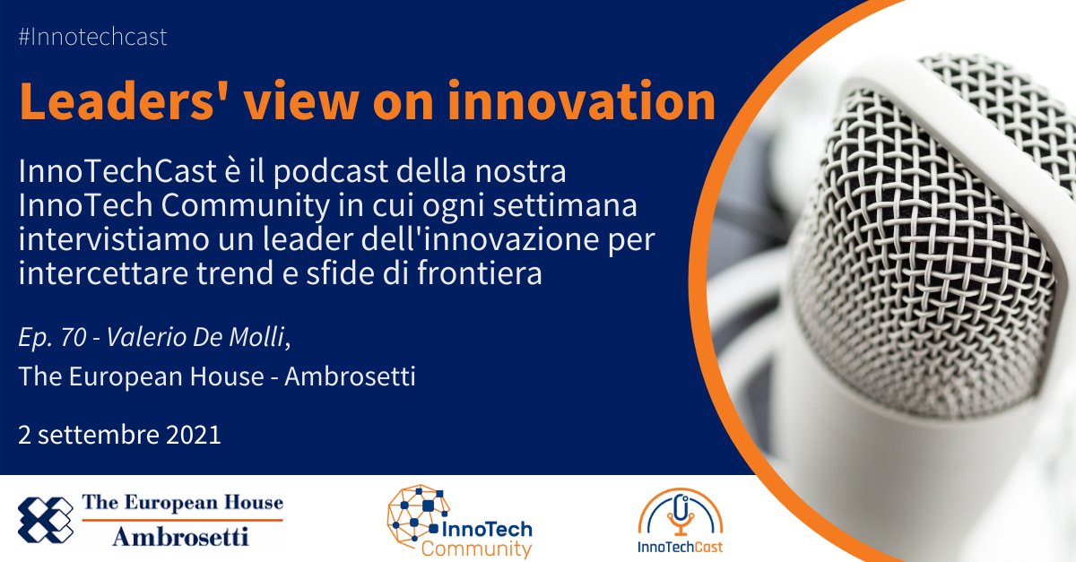 Ambrosetti_'s tweet image. 🎙️
#InnotechCast - Leaders&apos;s view on #Innovation 
Parliamo con @ValerioDeMolli - Managing Partner e CEO, The European House - Ambrosetti - della 47esima edizione del Forum di #Cernobbio che parte domani, 3 settembre 2021. 
spreaker.com/user/12334843/…
#Cernobbio2021