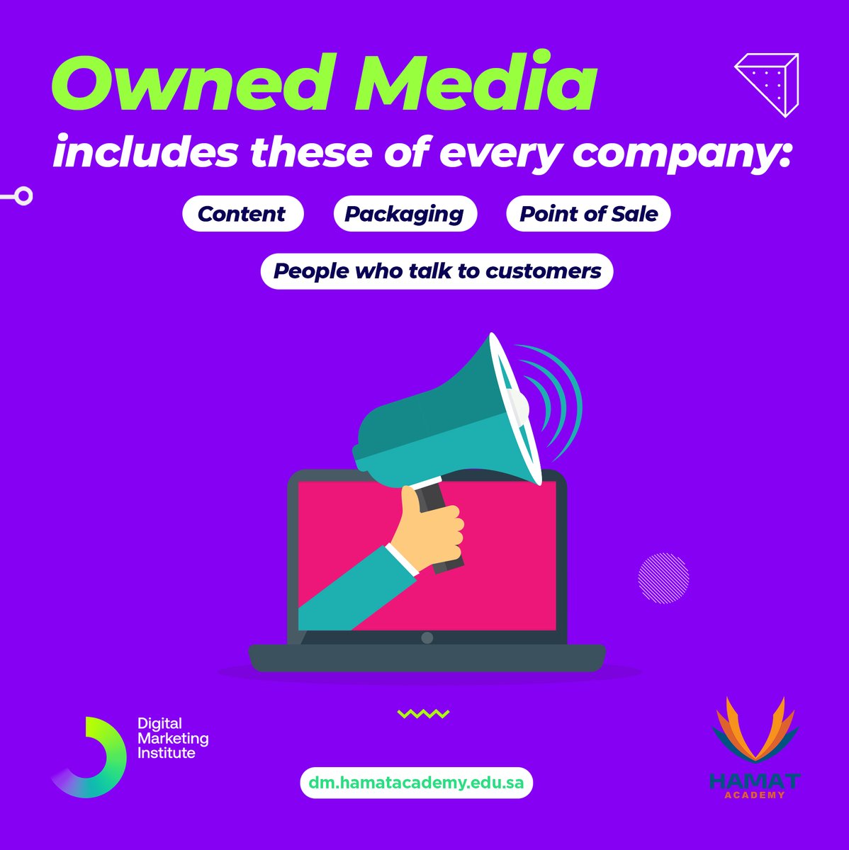 الوسائط المملوكة تتضمن: المحتوى - التغليف - نقاط البيع - مسئولي خدمة العملاء
-
#hamatacademy #saudiarabia #digitalmarketing #callusnow #visitourwebsite