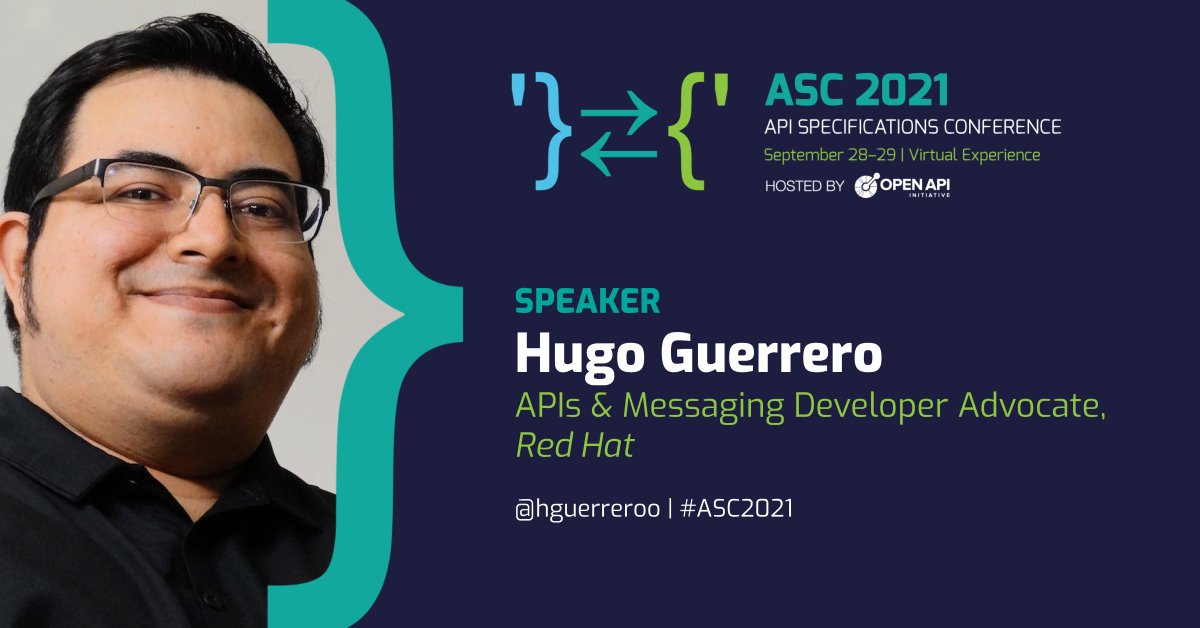 OpenApiSpec's tweet photo. Join RedHat's Hugo Guerrero at ASC 2021! "Event-driven APIs &amp; Schema governance for Apache Kafka" @hguerreroo @RedHat APIs #OpenAPI #OSS #REST #APISpecs2021 https://t.co/JTWCeBxkv0 https://t.co/jeLxOy95hA