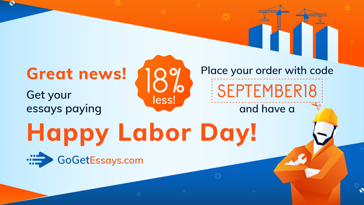 GoGetEssays's tweet photo. Happy LABOR DAY
Get your 18% discount with code SEPTEMBER18! Hurry up to use the discount till 7 September!
https://t.co/UIWdrCnGpb
#counterargument #essay #writing #essayhelp https://t.co/anxg3Bx32r