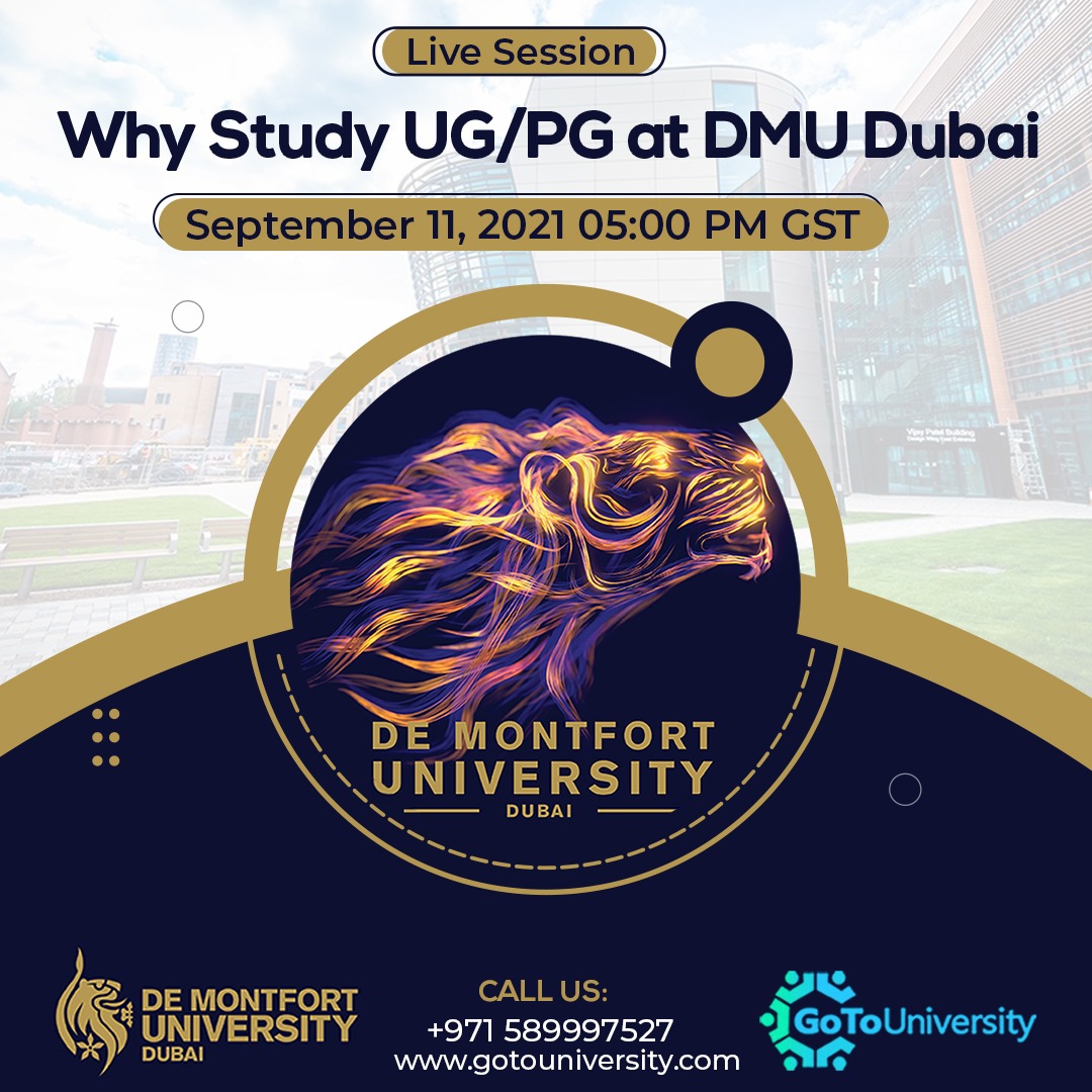 GoToUniv's tweet photo. Why #Study UG/PG at DMU #Dubai
It welcomes students from all over the world, strong and resilient leadership and experienced faculty.
Duration: 30 Minutes
Date &amp; Time: September 11, 2021 05:00 PM GST
Register Now: https://t.co/vVlaSiLonm
Call Now +971-58-999-7527
#dmu #GTU https://t.co/FINEeKTCSD