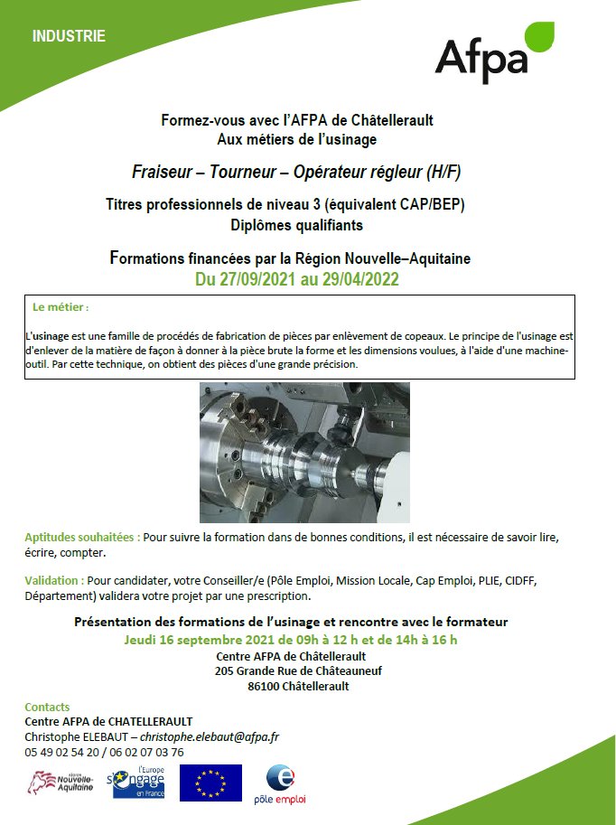 HervePoussineau's tweet photo. C'est en @poleemploi_NA et c'est maintenant ! C'est à #chatellerault Formez-vous avec l’AFPA de Châtellerault
Aux métiers de l’usinage
Fraiseur – Tourneur – Opérateur régleur (H/F)
Du 27/09/2021 au 29/04/2022 https://t.co/X5QQhWe2XA