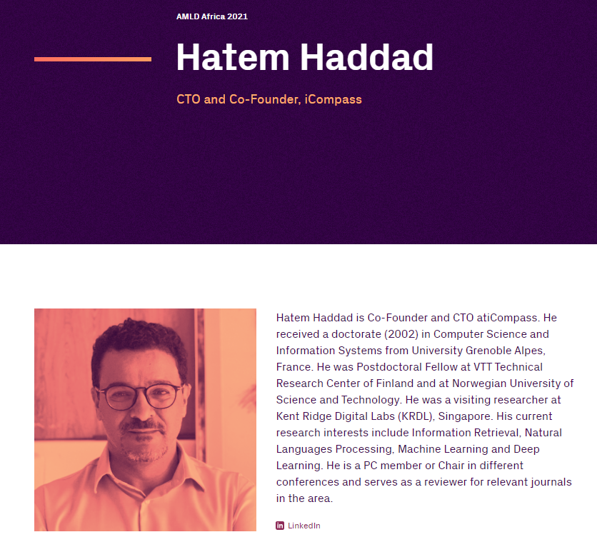 iCompass_'s tweet photo. Only ONE day until our talk "Tunisian dialect NLP journey as low-resourced language" in the AI &amp; NLP track kicks off at the @AMLDafrica. Join us TOMORROW, September 3rd at 9:50am for our CTO Hatem Haddad's presentation. 
https://t.co/15dKVYwHH7

#AMLDAfrica2021 #AI #NLP https://t.co/dolzMDViss