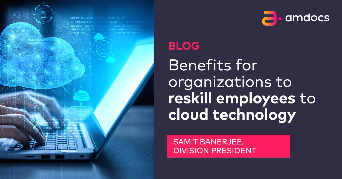 AmdocsTech's tweet photo. A new set of challenges regarding the workforce emerges with the adoption of cloud. 

Find out what you need to consider in this blog by Samit Banerjee, Division President >>
https://t.co/6r5PJ1Szyg

#cloud #5G #cloudadoption https://t.co/CW7wsrV7he