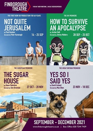 NotJerusalem's tweet photo. @finborough is reopening with a bang! Not Quite Jerusalem will launch Finborough Theatre's first production back with opening night on 14th September, followed by these three unmissable productions: 
@apocalypse_fin
 The Sugar House and 
@YesPlay2021 
#BackOnStage https://t.co/bDO5xpEWuU