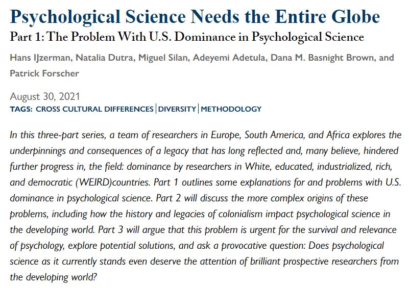 iaccp's tweet photo. Short reading: Psychological Science Needs the Entire Globe. The authors elaborate on the problem with U.S. dominance in psychological science (this is part 1 of a three part series)

Link: https://t.co/YRXR4YRab4
@hansijzerman https://t.co/NS0SGDIu5r