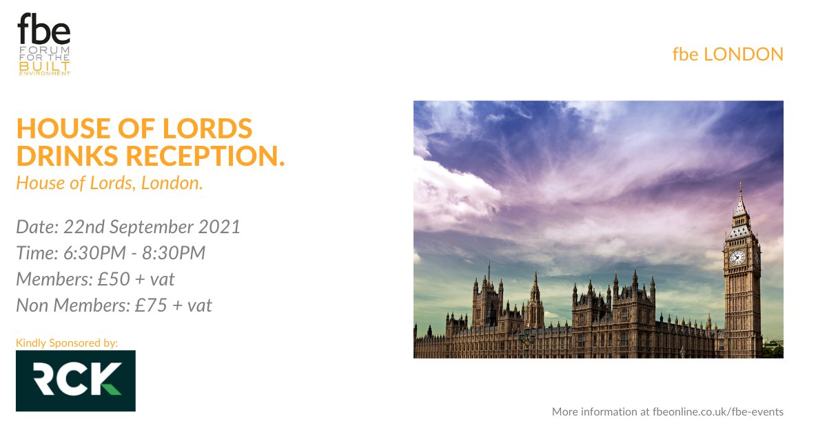 Tickets still available to join fbe London branch for drinks on the Terrace at the House of Lords.

22nd September 2021, 6:30pm - 8:30pm

Full details at buff.ly/3yhHkQp

#fbe #houseoflords #networking #london #builtenvironment