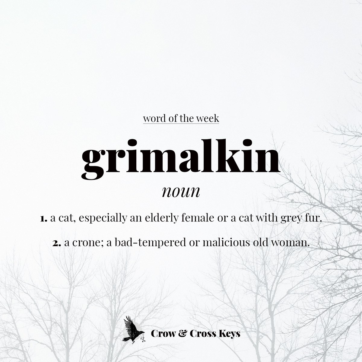 CrowKeys's tweet photo. The #CCKWordOfTheWeek is one of our absolute favourites.
Our own grimalkin, the cat that cast the giant one-eyed cat made of shadows who presides over CCK Towers has inspired this week's choice.
If you have one of your own, please do share them in the replies! https://t.co/z3rWSBMdhc