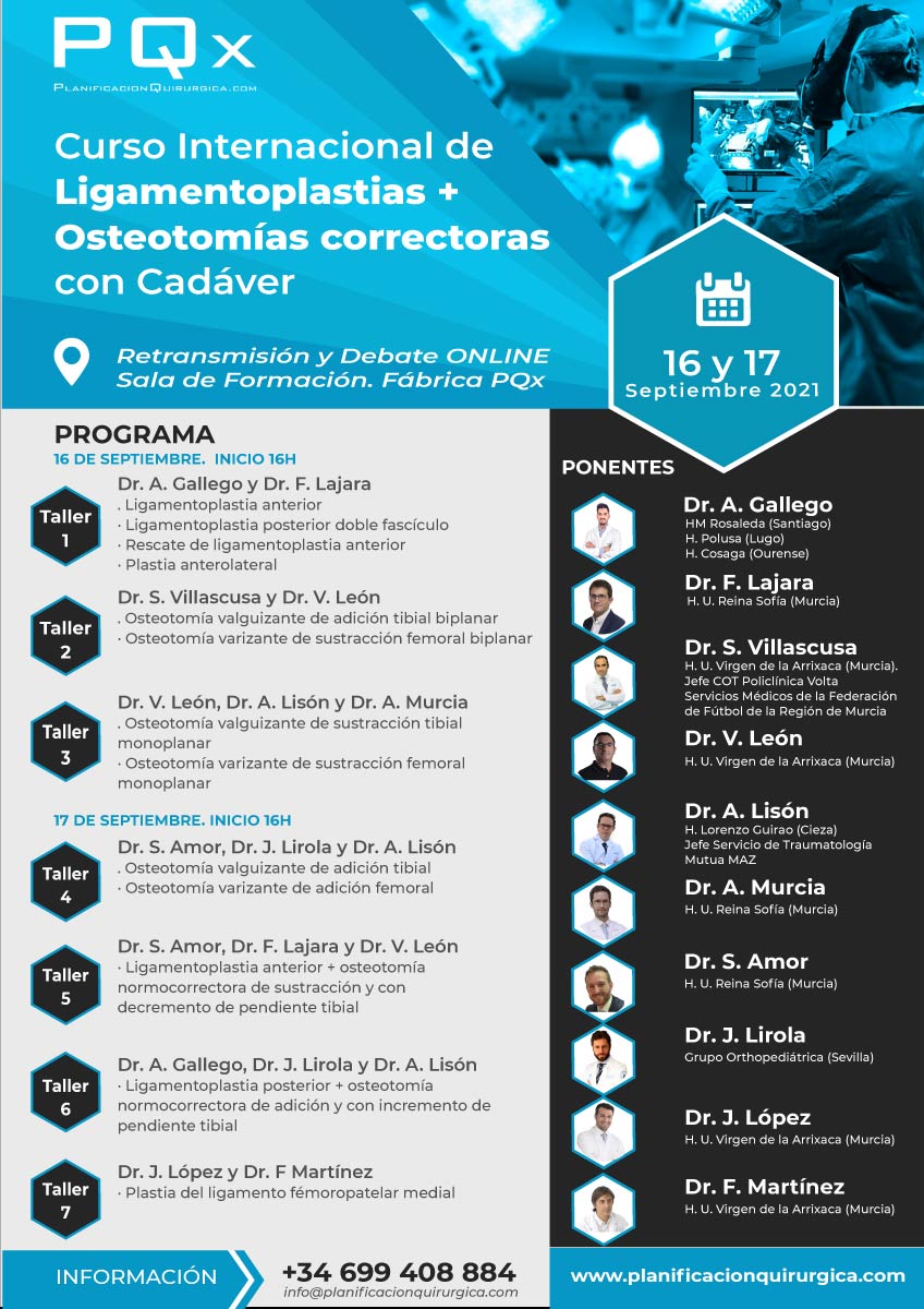 PlanificacionQx's tweet photo. 💪🦵Curso de Ligamentoplastias + Osteotomías Correctoras con cadáver💪🦵

7️⃣ Talleres 

🔟 Ponentes 

✍️ Asistencia Gratuita con Registro

🌐 Retransmisión Online

📆16 y 17 /09 -16H
️
🎤 @PlanificacionQx 

👇Más Info
https://t.co/6gSWOmdQsJ

#cirugiaortopedica #traumatologia https://t.co/DyKVA3FGVj