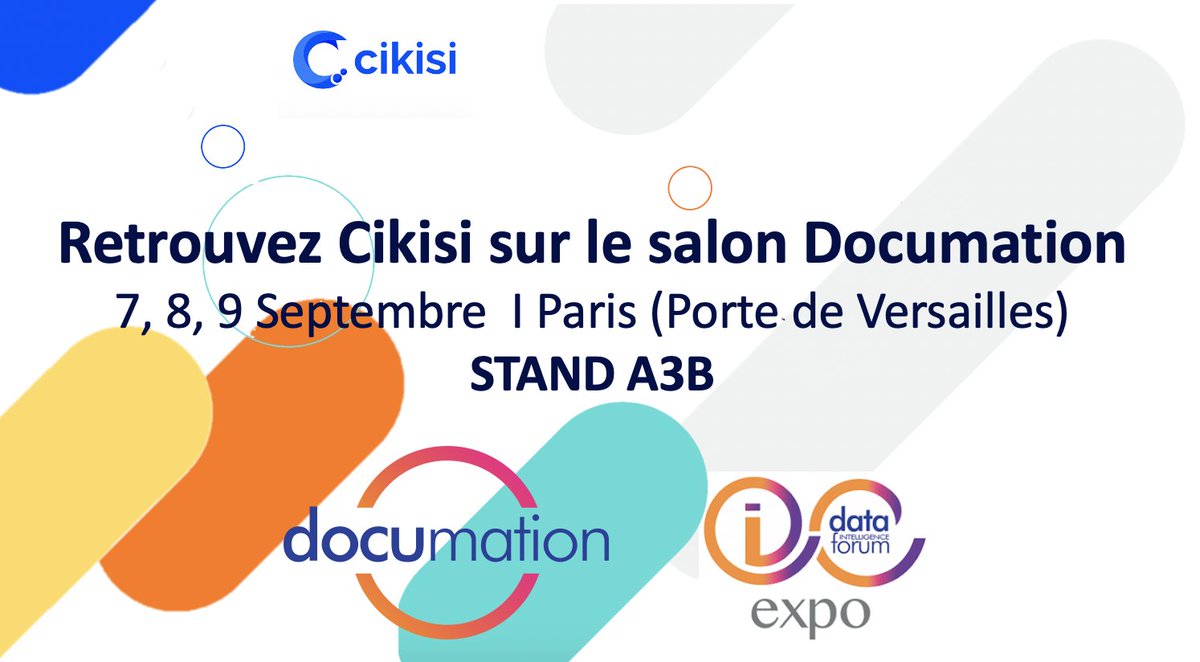cikisi's tweet photo. Retrouvez @cikisi  sur le salon @Documation2021  le 7,8 et 9 Septembre à Paris Porte de Versailles. On se réjouît de vous retrouver et pouvoir vous présenter notre plateforme de #MarketIntelligence !
On vous attend nombreux ! https://t.co/T0K7GNkV0T