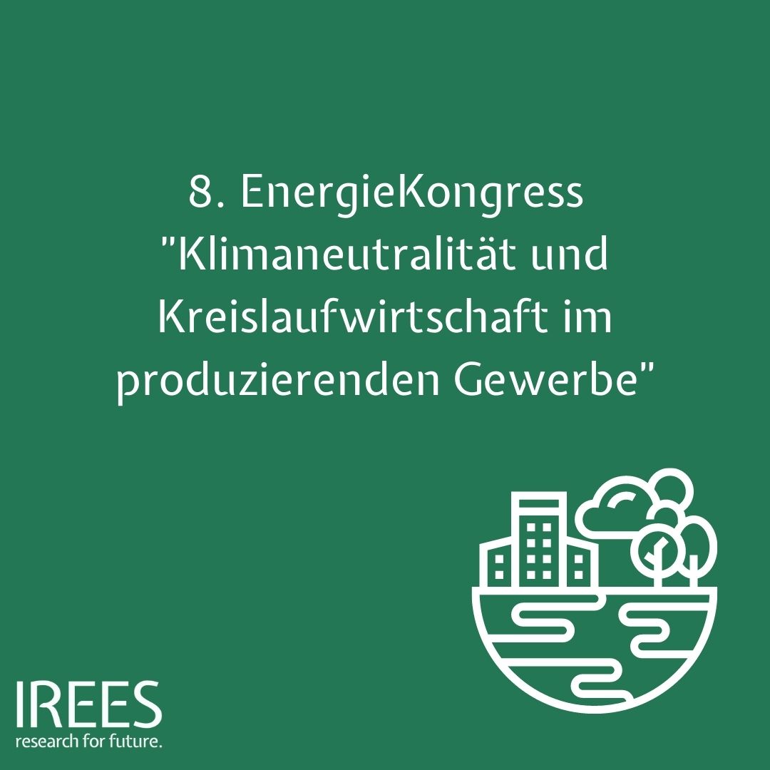 IREES (@ireesresearch) on Twitter photo Heute findet der 8. EnergieKongress des <a href="/IZESgGmbH/">IZES gGmbH</a> mit dem Titel "#Klimaneutralität und #Kreislaufwirtschaft im Produzierenden Gewerbe" als Onlineveranstaltung statt. izes.de/de/content/8-e…
IREES-RESEARCH FOR FUTURE 🍃🌍
#irees #energy #klimaneutral #kongress #izes Heute findet der 8. EnergieKongress des <a href="/IZESgGmbH/">IZES gGmbH</a> mit dem Titel "#Klimaneutralität und #Kreislaufwirtschaft im Produzierenden Gewerbe" als Onlineveranstaltung statt. izes.de/de/content/8-e…
IREES-RESEARCH FOR FUTURE 🍃🌍
#irees #energy #klimaneutral #kongress #izes