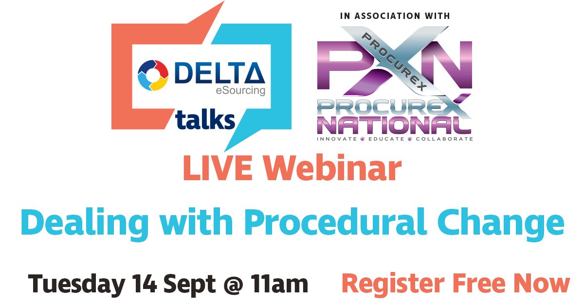 deltaesourcing's tweet photo. Join us for the third of our free-to-attend Delta Talks webinars in association with Procurex National, Dealing with Procedural Change.

Book your place now to avoid disappointment > https://t.co/73LOf9qJy3 https://t.co/it8ngaI84P