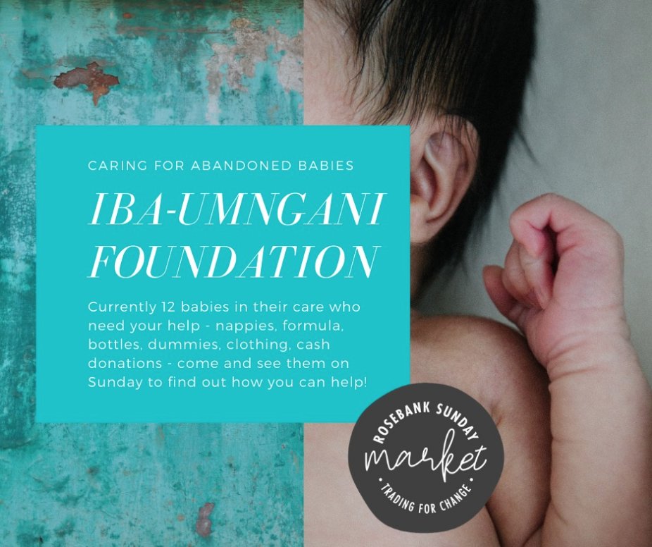 MarketRosebank's tweet photo. Did you know that dozens of babies are abandoned weekly?
Iba-Umngani Foundation need your help in the way of donating baby products or cash.
Come and support them from 9am - 4pm on Sunday.
#Supportlocal #Buylocal #Charity #EachOneSupportOne https://t.co/6NaafoXVEx
