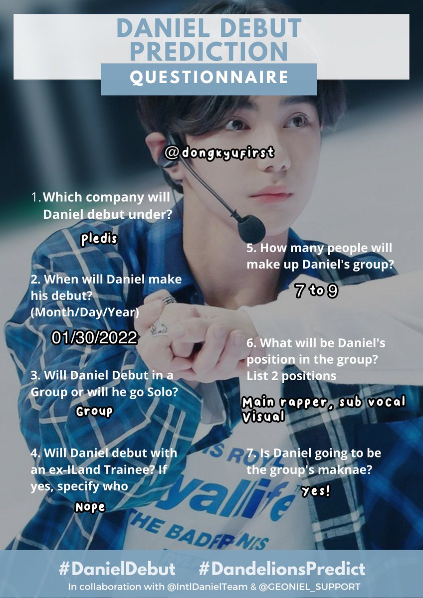 dongkyufirst's tweet photo. i asked the stars about this γ
γ
here is my entry!
@IntlDanielTeam @GEONIEL_SUPPORT
#DanielDebut #DandelionsPredict https://t.co/mO74nONDvE